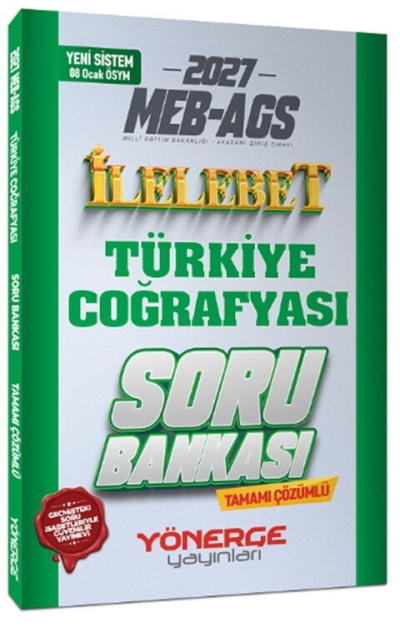 MEB-AGS Türkiye Coğrafyası İlelebet Soru Bankası Çözümlü Yönerge Yayınları YKS Fotokopi