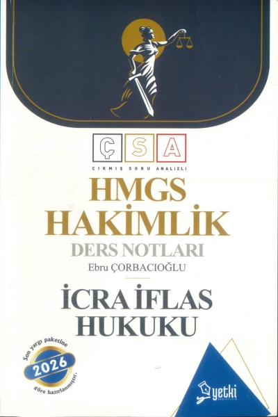 ÇSA İcra İflas Hukuku Hakimlik Ders Notları Yetki Yayınları 2024 YKS Fotokopi
