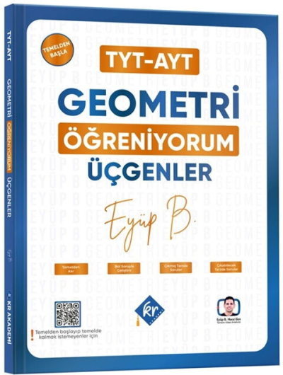 YKS TYT AYT Geometri Öğreniyorum Üçgenler Eyüp Boncuk KR Akademi YKS Fotokopi
