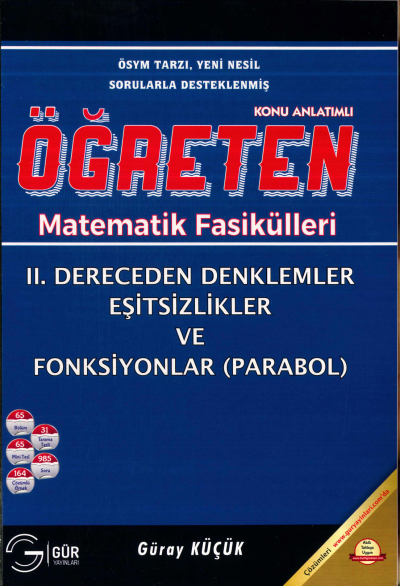 TYT-AYT ÖĞRETEN MATEMATİK 2. DERECEDEN DENKLEMLER EŞİTSİZLİKLER VE FONKSİYONLAR KONU ANLATIMLI YKS Fotokopi