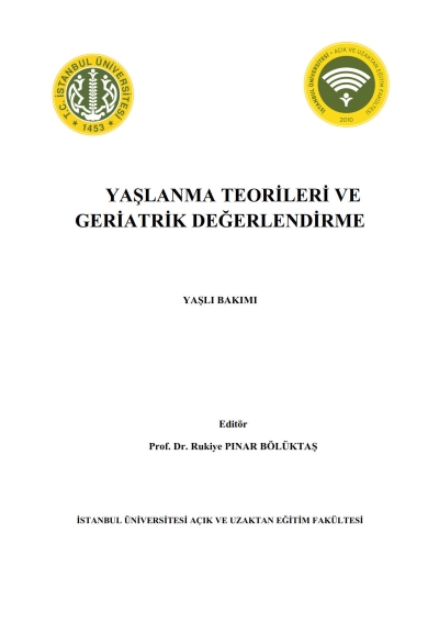 Yaşlanma Teorileri ve Geriatrik Değerlendirme YKS Fotokopi