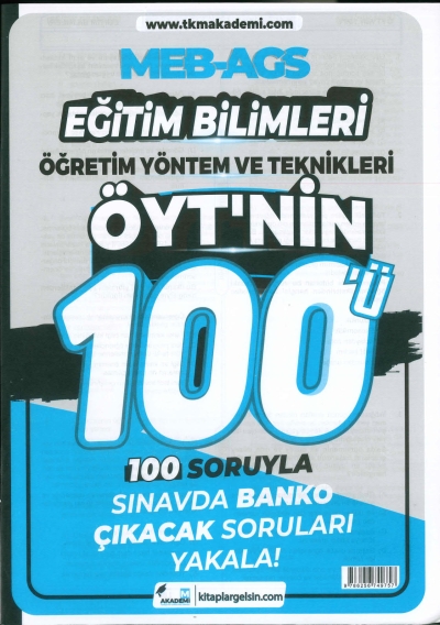 MEB-AGS Eğitim Bilimleri Öğretim Yöntem ve Teknikleri ÖYT'nin 100ü Soru Bankası TKM Akademi YKS Fotokopi
