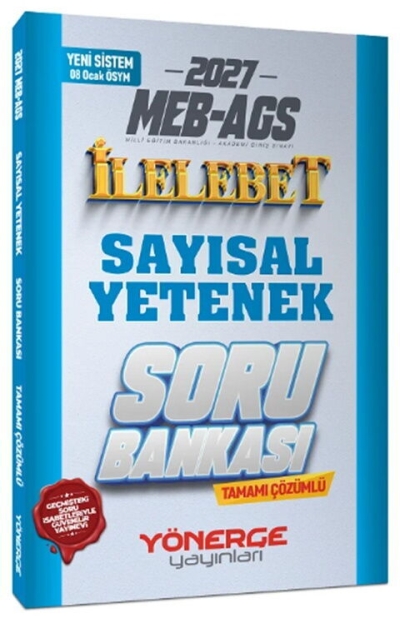 MEB-AGS Sayısal Yetenek İlelebet Soru Bankası Çözümlü Yönerge Yayınları YKS Fotokopi