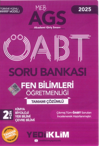 2025 MEB AGS ÖABT Fen Bilimleri Öğretmenliği Tamamı Çözümlü Soru Bankası 2. CİLT ( KİMYA- BİYOLOJİ- YER BİLİMİ - ÇEVRE BİLİMİ) Yediiklim Yayınları YKS Fotokopi