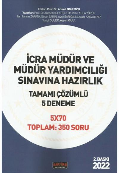 İCRA MÜDÜR VE MÜDÜR YARDIMCILIĞI SINAVINA HAZIRLIK TAMAMI ÇÖZÜMLÜ 5 DENEME 5*70 350 SORU YKS Fotokopi