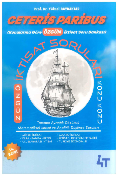 Ceteris Paribus İktisat Tamamı Çözümlü Sorular 4T Yayınları YKS Fotokopi