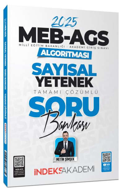 2025 MEB AGS Algoritması Sayısal Yetenek Soru Bankası Çözümlü İndeks Akademi Yayıncılık YKS Fotokopi
