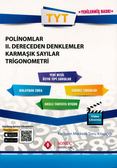 POLİNOMLAR 2. DERECEDEN DENKLEMLER KARMAŞIK SAYILAR TRİGONOMETRİ SORU KİTAPÇIĞI YKS Fotokopi