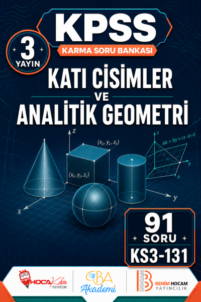 Katı Cisimler ve Analitik Geometri 3 Yayın 91 Soru (Benim Hocam - CBA - Hoca Kafası Yayınları) YKS Fotokopi