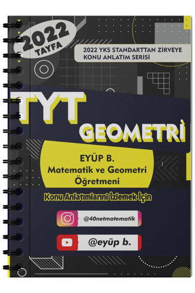 Eyüp B. 2022 TYT Geometri Video Ders Notları YKS Fotokopi