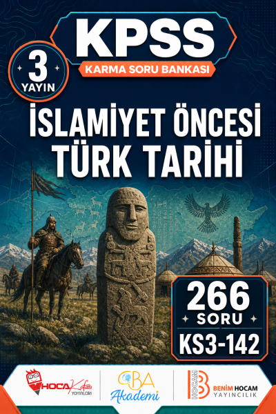 İslamiyet Öncesi Türk Tarihi 3 Yayın 266 Soru (Benim Hocam - CBA - Hoca Kafası Yayınları) YKS Fotokopi