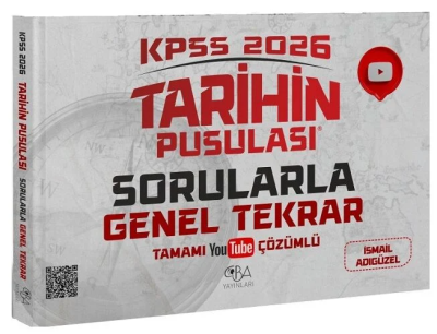 2026 KPSS Tarihin Pusulası Sorularla Genel Tekrar Çözümlü CBA Akademi YKS Fotokopi