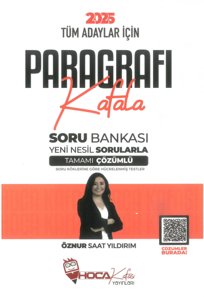 2025 Tüm Adaylar İçin Paragrafı Kafala Soru Bankası Çözümlü Hoca Kafası Yayınları YKS Fotokopi