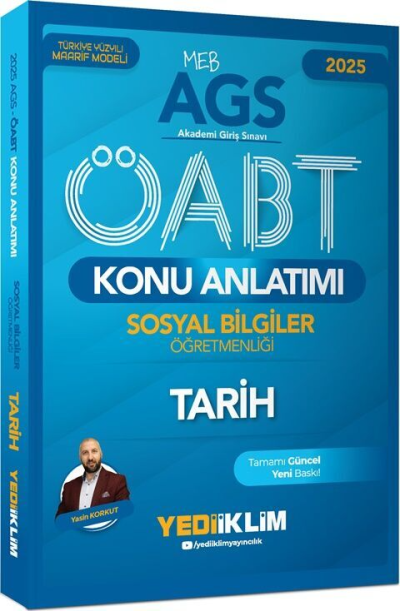2025 MEB AGS ÖABT Sosyal Bilgiler Öğretmenliği Tarih Konu Anlatımı Yediiklim Yayınları YKS Fotokopi