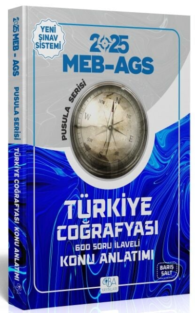 2025 MEB-AGS Türkiye Coğrafyası Konu Anlatımı Pusula Serisi Barış Salt CBA Yayınları YKS Fotokopi