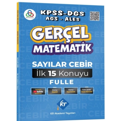Gerçel Matematik Sayılar Cebir İlk 15 Konuyu Garantile Konu Özetli Soru Bankası Çözümlü KR Akademi YKS Fotokopi