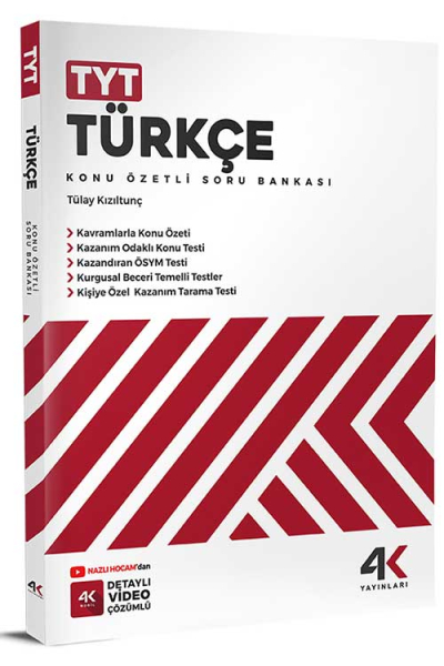 TYT Türkçe Konu Özetli Soru Bankası 4K Yayınları