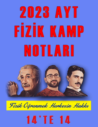 2023 AYT FİZİK KAMP NOTLARI 14'TE 14 YKS Fotokopi