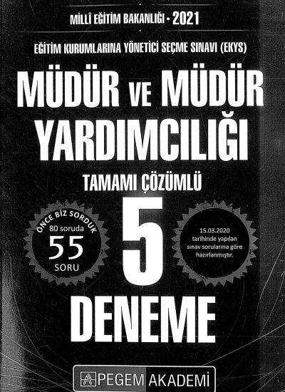 MÜDÜR VE MÜDÜR YARDIMCILIĞI 5 DENEME TAMAMI ÇÖZÜMLÜ YKS Fotokopi
