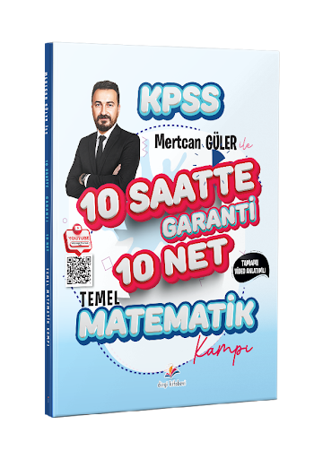 2026 KPSS Mertcan Güler ile Tamamı Video Anlatımlı 10 Saatte Garanti 10 Net Temel Matematik Kampı Dizgi Kitap Yayınları YKS Fotokopi