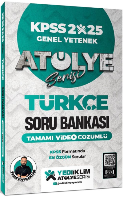 2025 KPSS Genel Yetenek Atölye Serisi Türkçe Tamamı Video Çözümlü Soru Bankası Yediiklim Yayınları YKS Fotokopi
