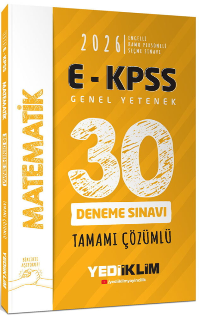 2026 E-KPSS Tüm Adaylar İçin Genel Yetenek Matematik Tamamı Çözümlü 30 Deneme Sınavı Yediiklim Yayınları YKS Fotokopi