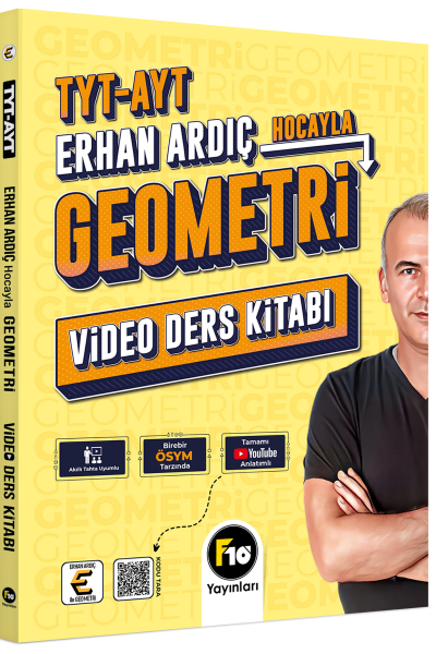 Erhan Ardıç Hocayla TYT-AYT Geometri Video Ders Kitabı F10 Yayınları YKS Fotokopi