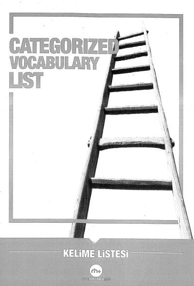 CATEGORIZED VOCABULARY LIST (KELİME LİSTESİ) YKS Fotokopi