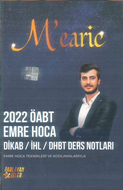 MEARİC EMRE HOCA TEKNİKLERİ VE KODLAMARIYLA DİKAB/İHL/DHBT DERS NOLARI YKS Fotokopi