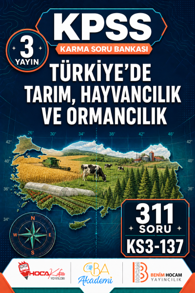 Türkiye’de Tarım, Hayvancılık ve Ormancılık 3 Yayın 311 Soru (Benim Hocam - CBA - Hoca Kafası Yayınları) YKS Fotokopi