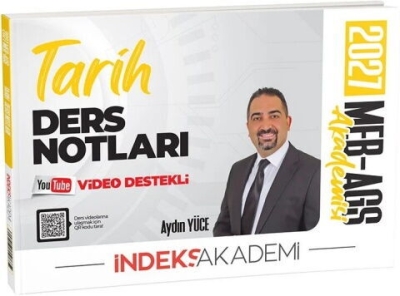 MEB-AGS Akademisi Tarih Video Ders Notları Aydın Yüce İndeks Akademi Yayıncılık YKS Fotokopi