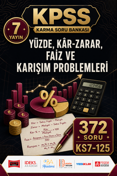 Yüzde, Kâr-Zarar, Faiz ve Karışım Problemleri 7 Yayın 372 Soru YKS Fotokopi