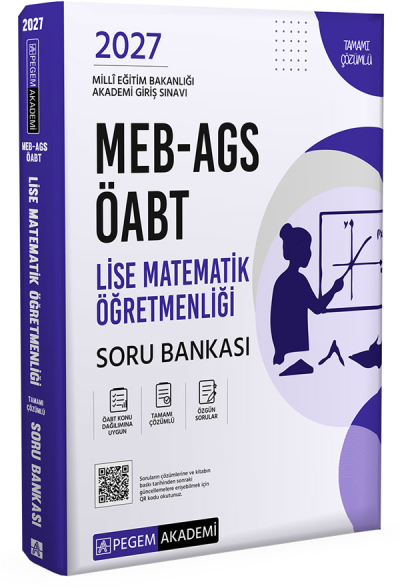 2027 ÖABT MEB-AGS Lise Matematik Öğretmenliği Soru Bankası Çözümlü Pegem Akademi Yayınları Pegem Akademi Yayınları YKS Fotokopi