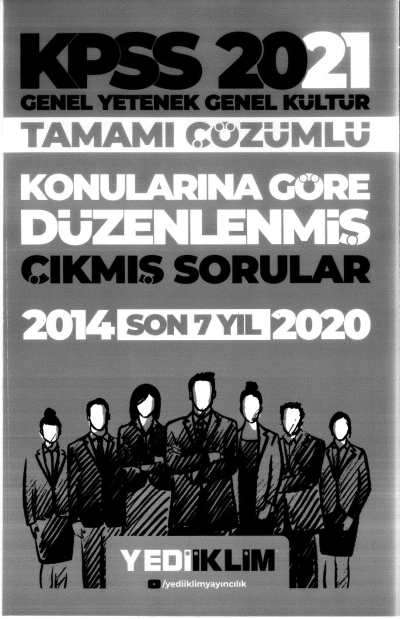 GK GY SON 7 YIL TÜM DERSLER KONULARINA GÖRE DÜZENLENMİŞ ÇÖZÜMLÜ ÇIKMIŞ SORULAR 2014-2020 YKS Fotokopi