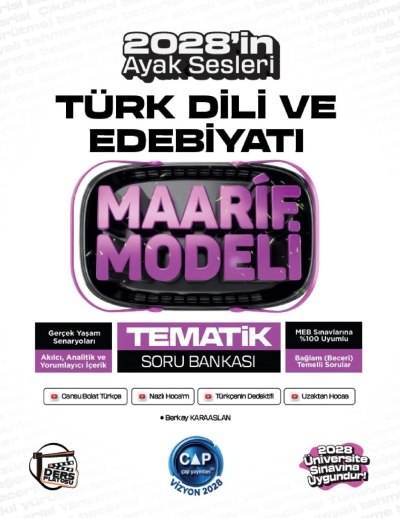 2028 Üniversiteye Hazırlık Türk Dili ve Edebiyatı Ders Platosu Maarif Modeli Tematik Soru Bankası Çap Yayınları YKS Fotokopi