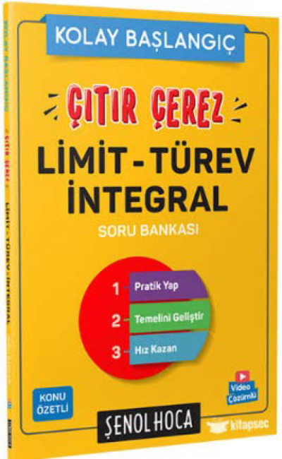 Kolay Başlangıç Çıtır Çerez Limit Türev İntegral Şenol Hoca YKS Fotokopi