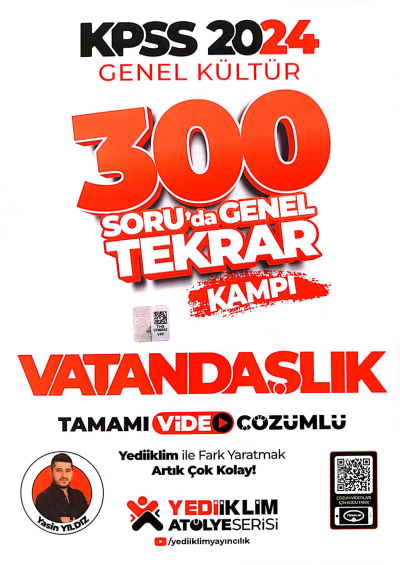 2024 KPSS Genel Kültür Vatandaşlık 300 Soruda Tamamı Video Çözümlü Genel Tekrar Kampı Yediiklim Yayınları YKS Fotokopi