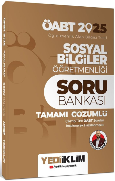 2025 ÖABT Sosyal Bilgiler Öğretmenliği Tamamı Çözümlü Soru Bankası Yediiklim Yayınları YKS Fotokopi