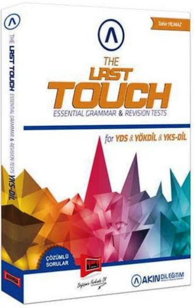 The Last Touch Essential Grammar Revision Tests Akın Dil YKS Fotokopi