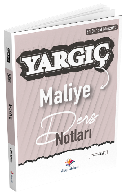 Dizgi Kitap Maliye YARGIÇ Ders Notları Dizgi Kitap YKS Fotokopi
