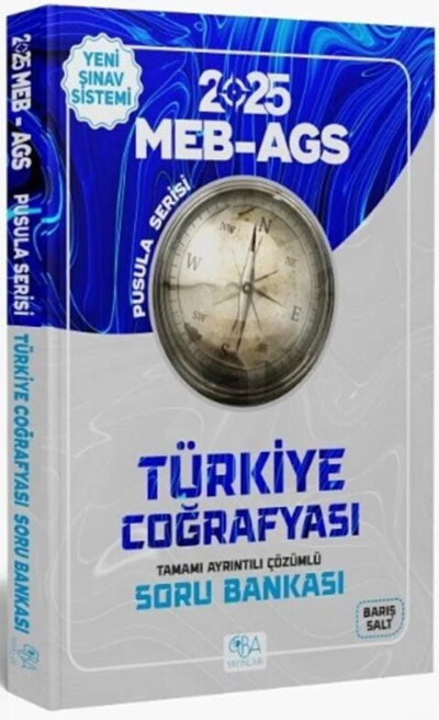 2025 MEB AGS Türkiye Coğrafyası Çözümlü Pusula Serisi Soru Bankası CBA Yayınları YKS Fotokopi
