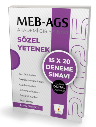 2025 MEB-AGS Sözel Yetenek 15x20 Deneme Çözümlü Pelikan Yayınları YKS Fotokopi