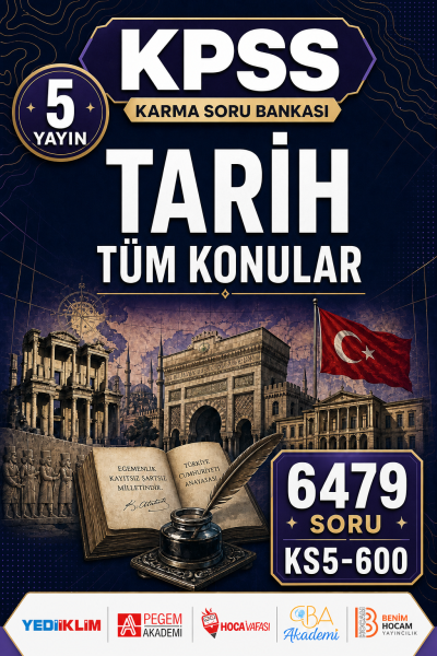 TARİH TÜM KONULAR 5 Yayın 6479 Soru