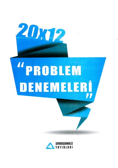 20X12 PROBLEM DENEMELERİ 2021 YKS Fotokopi
