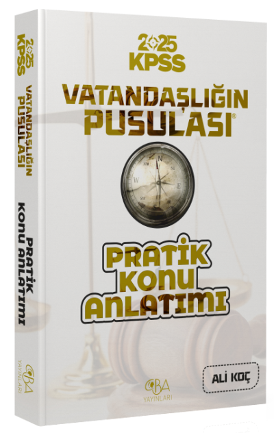 2025 KPSS Vatandaşlık Vatandaşlığın Pusulası Pratik Konu Anlatımı CBA Akademi YKS Fotokopi