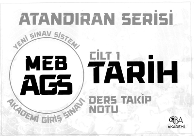 2025 MEB AGS Tarih Ders Takip Notu CİLT 1 CBA Akademi YKS Fotokopi