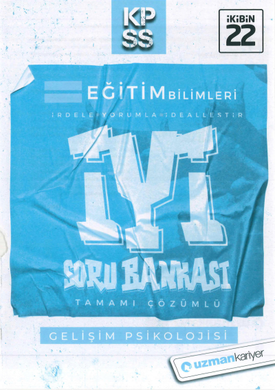 GELİŞİM PSİKOLOJİSİ İYİ SORU BANKASI ÇÖZÜMLÜ YKS Fotokopi
