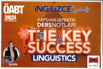 ÖABT İNGİLİZCE ÖĞRETMENLİĞİ THE KEY TO SUCCESS PRATİK DERS NOTLARI (LINGUISTICS) YKS Fotokopi