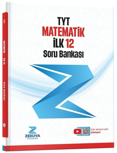 SML Matematik TYT Matematik İlk 12 Soru Bankası Zeduva Yayınları YKS Fotokopi