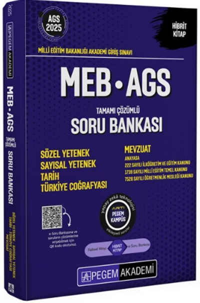 2025 MEB-AGS Sözel-Sayısal Yetenek, Tarih, Türkiye Coğrafyası, Mevzuat Soru Bankası Çözümlü Pegem Akademi Yayınları YKS Fotokopi